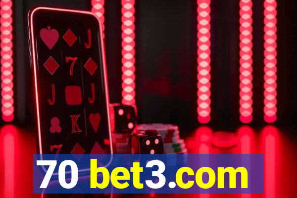 70 bet3.com
